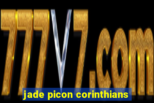 jade picon corinthians